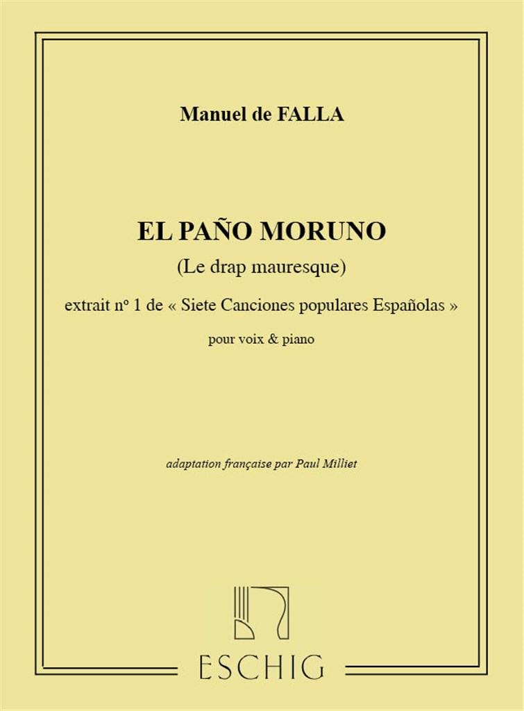 Siete Canciones Populares Espanolas N 1 El Pano